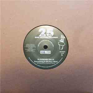 Eleanore Mills - Something Is On Your Mind