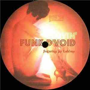 Funk D'Void Featuring Jay Leblone - Lovin'