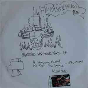 Hammerhead  / Not The Same - Hammerhead / Not The Same