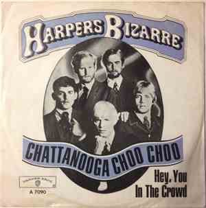 Harpers Bizarre - Chattanooga Choo Choo