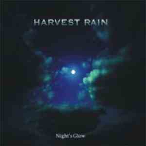 Harvest Rain - Night's Glow
