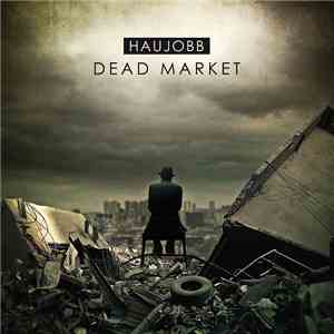 Haujobb - Dead Market