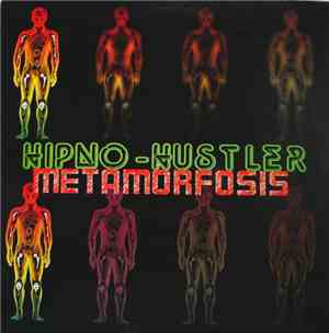 Hipno-Hustler - Metamorfosis
