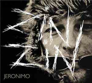 Jeronimo  - Zinzin