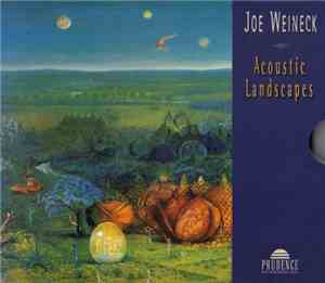 Joe Weineck - Acoustic Landscapes