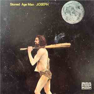 Joseph  - Stoned Age Man