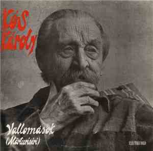 Kós Károly - Vallomások (Mărturisiri)