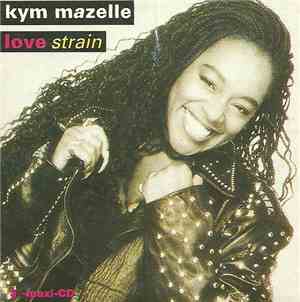 Kym Mazelle - Love Strain