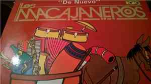 Los Macajaneros - De Nuevo