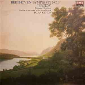 Ludwig Van Beethoven, London Symphony Orchestra - Symphony No. 3 