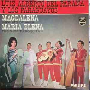 Luis Alberto Del Parana Y Los Paraguayos - Magdalena