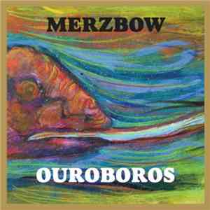 Merzbow - Ouroboros