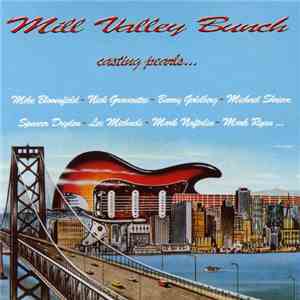 Mill Valley Bunch - Casting Pearls