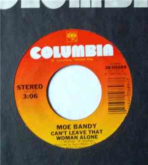 Moe Bandy - Can't Leave That Woman Alone