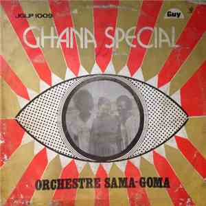 Orchestre Sama-Goma - Ghana Special