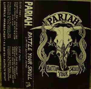 Pariah  - Rattle Your Skull