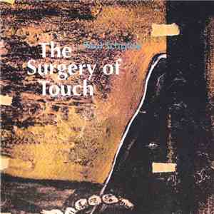 Paul Schütze - The Surgery Of Touch