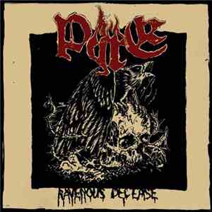 Pyre  - Ravenous Decease