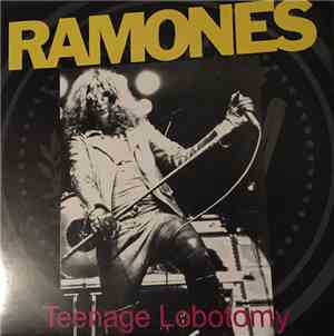 Ramones - Teenage Lobotomy