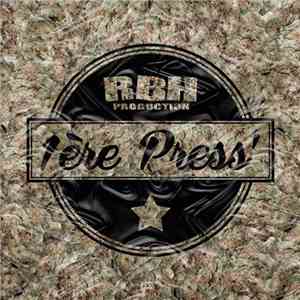 RBH Production - 1ère Press'