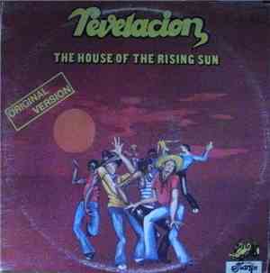 Revelacion - The House Of The Rising Sun