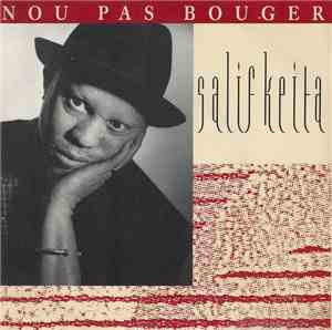 Salif Keita - Nou Pas Bouger