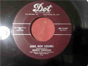 Shirley Forwood - Juke Box Lovers / Two Hearts