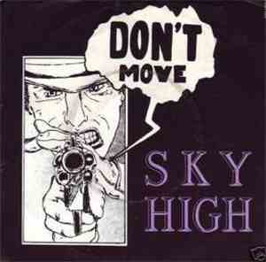 Sky High  - Don't Move