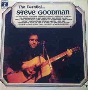 Steve Goodman - The Essential... Steve Goodman