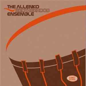 The Allenko Brotherhood Ensemble - The Allenko Brotherhood Ensemble