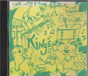 The Attitude Robots - Kings