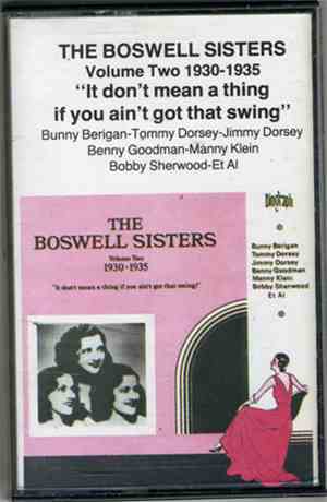 The Boswell Sisters - Volume Two 1930-1935