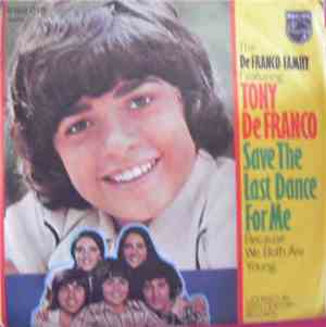 The DeFranco Family - Save The Last Dance For Me / Because We Both Are Youn ...