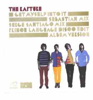 The Rapture - Get Myself Into It