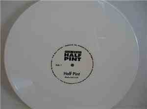 The Real Half Pint - Half Pint / Where You Get Ya Funk From?