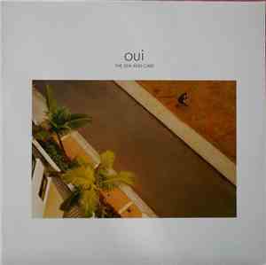 The Sea And Cake - Oui