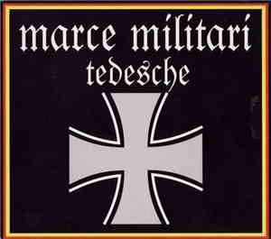 Unknown Artist - Marce Militari Tedesche
