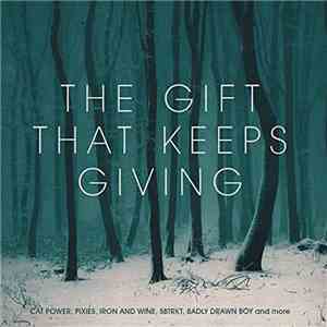 Various - The Gift That Keeps Giving