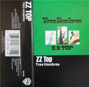 ZZ Top - Tres Hombres