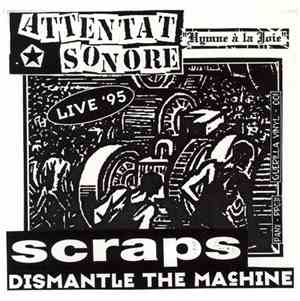 Attentat Sonore / Scraps - Live '95