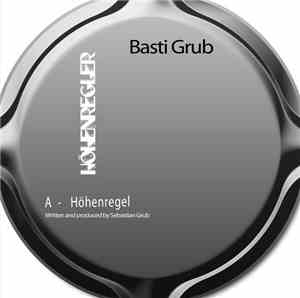 Basti Grub - Höhenregel