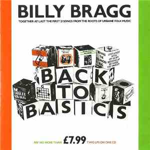 Billy Bragg - Back To Basics