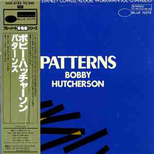 Bobby Hutcherson - Patterns