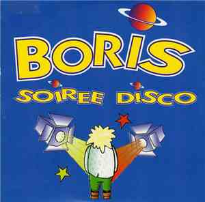 Boris - Soirée Disco