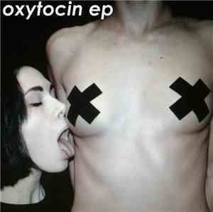 Cɘmɘtɘry Of Pɘts - oxytocin ep