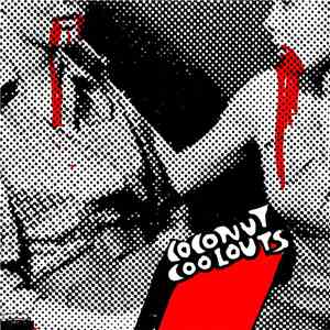 Coconut Coolouts - We Drink Blood