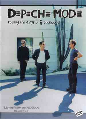 Depeche Mode - Touring The Angel Milano 18/02/2006