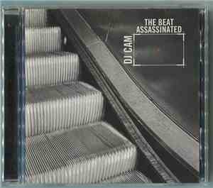DJ Cam - The Beat Assassinated