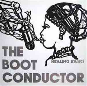 DJ Kiyo - The Boot Conductor (Healing Basics)