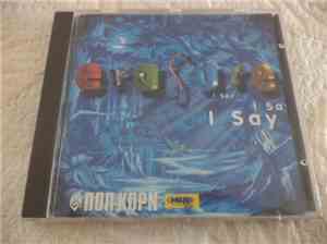 Erasure - I Say I Say I Say